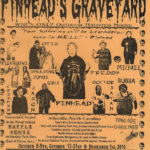 Pinhead's Graveyard Flyers & Posters