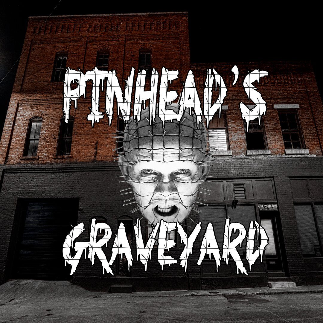Pinhead's Graveyard